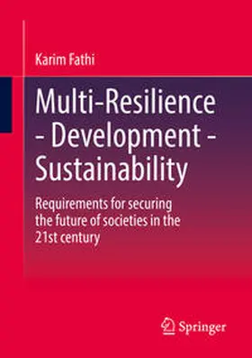 Fathi |  Multi-Resilience - Development - Sustainability | Buch |  Sack Fachmedien
