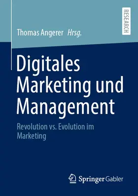Angerer |  Digitales Marketing und Management | Buch |  Sack Fachmedien