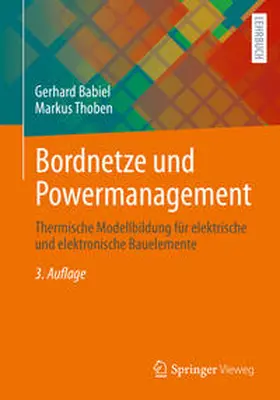 Babiel / Thoben |  Bordnetze und Powermanagement | eBook | Sack Fachmedien