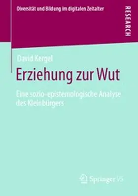 Kergel |  Erziehung zur Wut | eBook | Sack Fachmedien