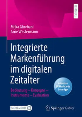 Ghorbani / Westermann |  Integrierte Markenführung im digitalen Zeitalter | eBook | Sack Fachmedien
