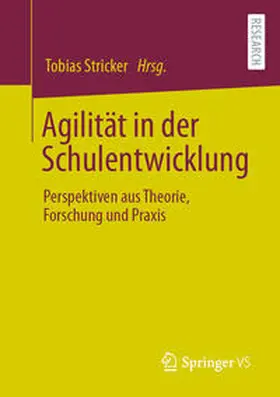 Stricker | Agilität in der Schulentwicklung | E-Book | sack.de