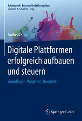 Steur |  Digitale Plattformen erfolgreich aufbauen und steuern | eBook | Sack Fachmedien