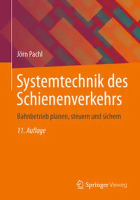 Pachl |  Systemtechnik des Schienenverkehrs | eBook | Sack Fachmedien