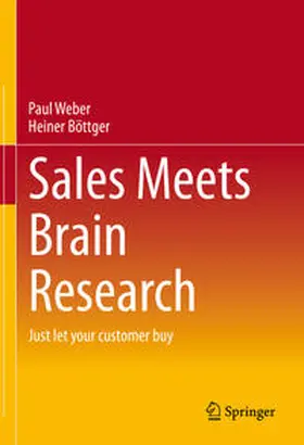Weber / Böttger |  Sales Meets Brain Research | Buch |  Sack Fachmedien