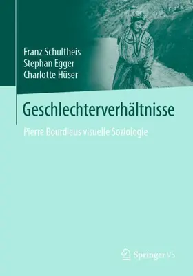 Schultheis / Egger / Hüser |  Geschlechterverhältnisse | Buch |  Sack Fachmedien
