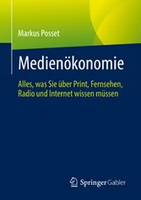 Posset |  Medienökonomie | eBook | Sack Fachmedien