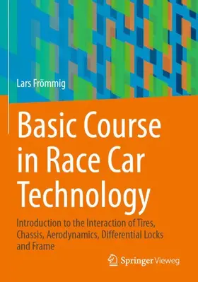 Frömmig |  Basic Course in Race Car Technology | Buch |  Sack Fachmedien