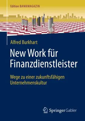 Burkhart |  New Work für Finanzdienstleister | Buch |  Sack Fachmedien