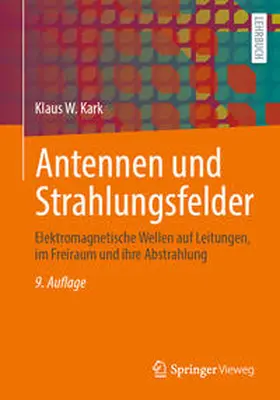 Kark |  Antennen und Strahlungsfelder | eBook | Sack Fachmedien