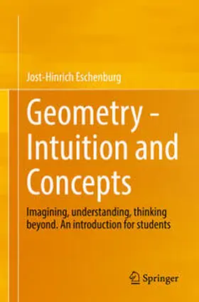 Eschenburg |  Geometry - Intuition and Concepts | eBook | Sack Fachmedien