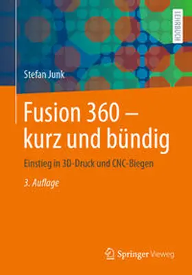 Junk | Fusion 360 – kurz und bündig | E-Book | www2.sack.de