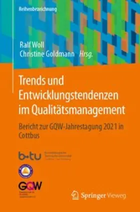 Woll / Goldmann |  Trends und Entwicklungstendenzen im Qualitätsmanagement | eBook | Sack Fachmedien
