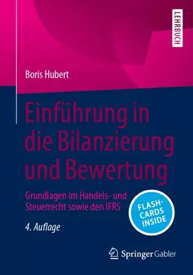 Hubert |  Einführung in die Bilanzierung und Bewertung | Buch |  Sack Fachmedien