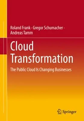 Frank / Schumacher / Tamm | Cloud Transformation | E-Book | www2.sack.de