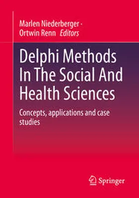 Niederberger / Renn |  Delphi Methods In The Social And Health Sciences | eBook | Sack Fachmedien