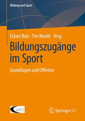 Balz / Bindel |  Bildungszugänge im Sport | Buch |  Sack Fachmedien