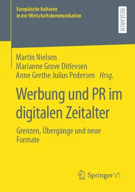 Nielsen / Julius Pedersen / Grove Ditlevsen |  Werbung und PR im digitalen Zeitalter | Buch |  Sack Fachmedien