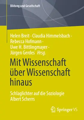 Breit / Himmelsbach / Gerdes |  Mit Wissenschaft über Wissenschaft hinaus | Buch |  Sack Fachmedien