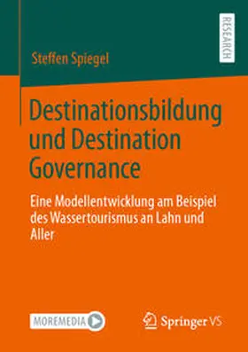 Spiegel | Destinationsbildung und Destination Governance | E-Book | sack.de