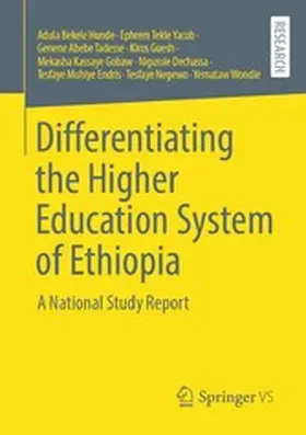 Hunde / Yacob / Tadesse |  Differentiating the Higher Education System of Ethiopia | eBook | Sack Fachmedien