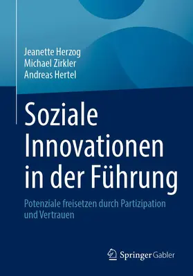 Herzog / Hertel / Zirkler |  Soziale Innovationen in der Führung | Buch |  Sack Fachmedien