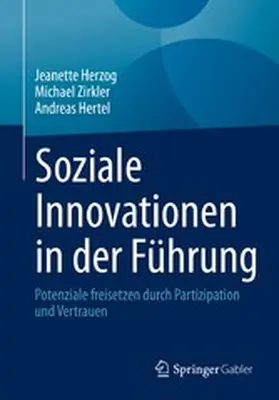 Herzog / Zirkler / Hertel |  Soziale Innovationen in der Führung | eBook | Sack Fachmedien