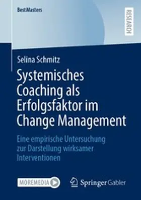 Schmitz |  Systemisches Coaching als Erfolgsfaktor im Change Management | eBook | Sack Fachmedien