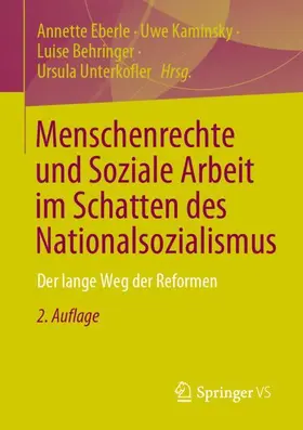 Eberle / Unterkofler / Kaminsky |  Menschenrechte und Soziale Arbeit im Schatten des Nationalsozialismus | Buch |  Sack Fachmedien
