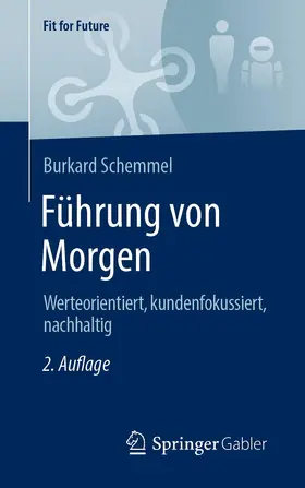 Schemmel |  Führung von Morgen | Buch |  Sack Fachmedien