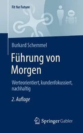 Schemmel |  Führung von Morgen | eBook | Sack Fachmedien