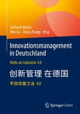 Metze / Gu / Zhang |  Innovationsmanagement in Deutschland / ???????? | eBook | Sack Fachmedien