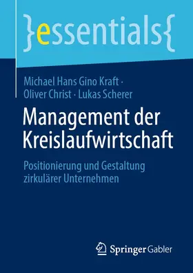 Kraft / Christ / Scherer |  Management der Kreislaufwirtschaft | eBook | Sack Fachmedien