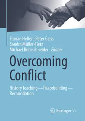 Helfer / Geiss / Müller-Tietz |  Overcoming Conflict | eBook | Sack Fachmedien