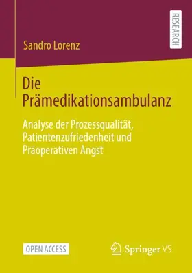 Lorenz |  Die Prämedikationsambulanz | Buch |  Sack Fachmedien
