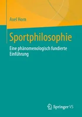 Horn |  Sportphilosophie | eBook | Sack Fachmedien