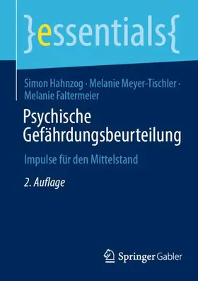 Hahnzog / Faltermeier / Meyer-Tischler |  Psychische Gefährdungsbeurteilung | Buch |  Sack Fachmedien