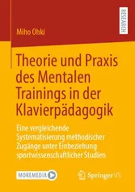 Ohki |  Theorie und Praxis des Mentalen Trainings in der Klavierpädagogik | eBook | Sack Fachmedien
