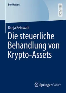 Reinwald | Die steuerliche Behandlung von Krypto-Assets | E-Book | sack.de