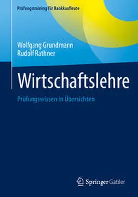 Grundmann / Rathner | Wirtschaftslehre | E-Book | sack.de