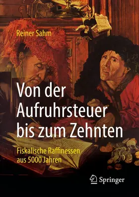 Sahm |  Von der Aufruhrsteuer bis zum Zehnten | eBook | Sack Fachmedien