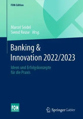 Reuse / Seidel |  Banking & Innovation 2022/2023 | Buch |  Sack Fachmedien