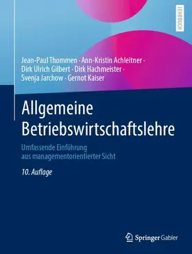 Thommen / Achleitner / Gilbert |  Allgemeine Betriebswirtschaftslehre | Buch |  Sack Fachmedien