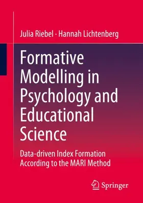 Riebel / Lichtenberg |  Formative Modelling in Psychology and Educational Science | Buch |  Sack Fachmedien