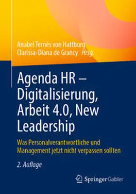 Ternès von Hattburg / de Grancy |  Agenda HR – Digitalisierung, Arbeit 4.0, New Leadership | eBook | Sack Fachmedien