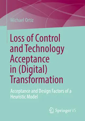 Ortiz | Loss of Control and Technology Acceptance in (Digital) Transformation | E-Book | sack.de