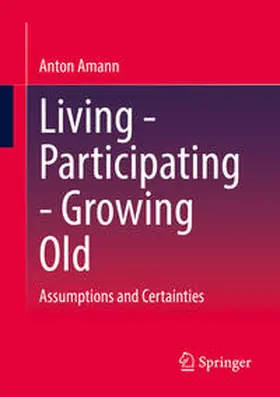 Amann | Living - Participating - Growing Old | E-Book | sack.de
