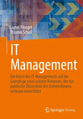 Pilorget / Schell |  IT-Management | Buch |  Sack Fachmedien