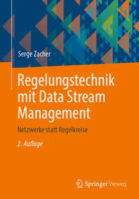Zacher |  Regelungstechnik mit Data Stream Management | eBook | Sack Fachmedien