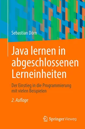 Dörn |  Java lernen in abgeschlossenen Lerneinheiten | Buch |  Sack Fachmedien